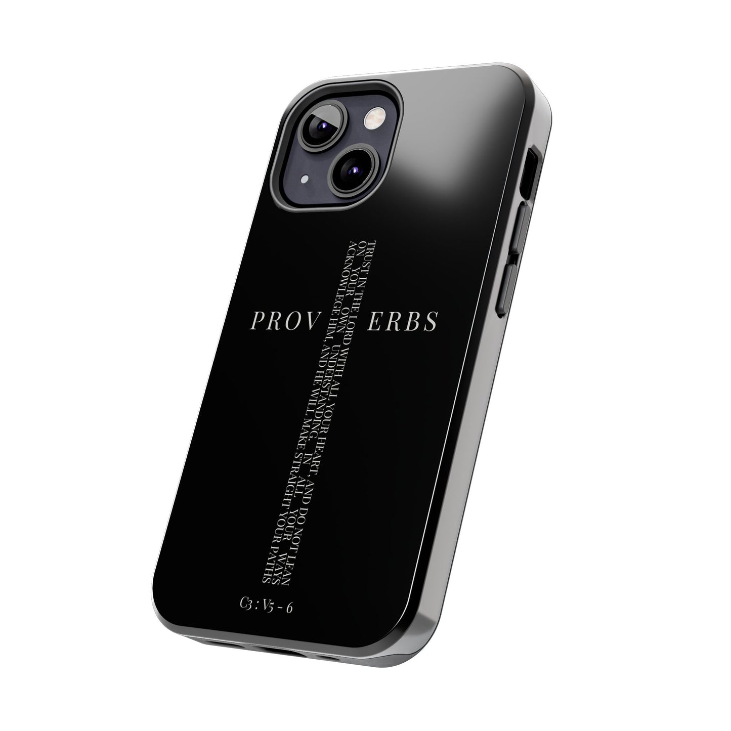 Inspirational Proverbs Tough Phone Case