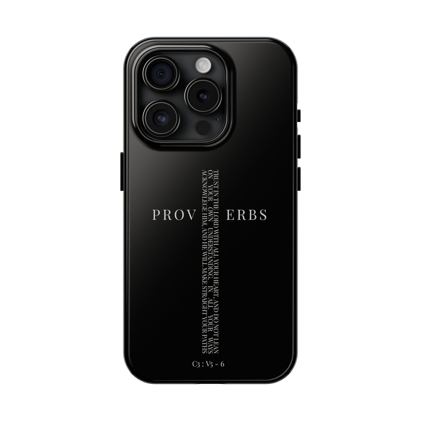 Inspirational Proverbs Tough Phone Case