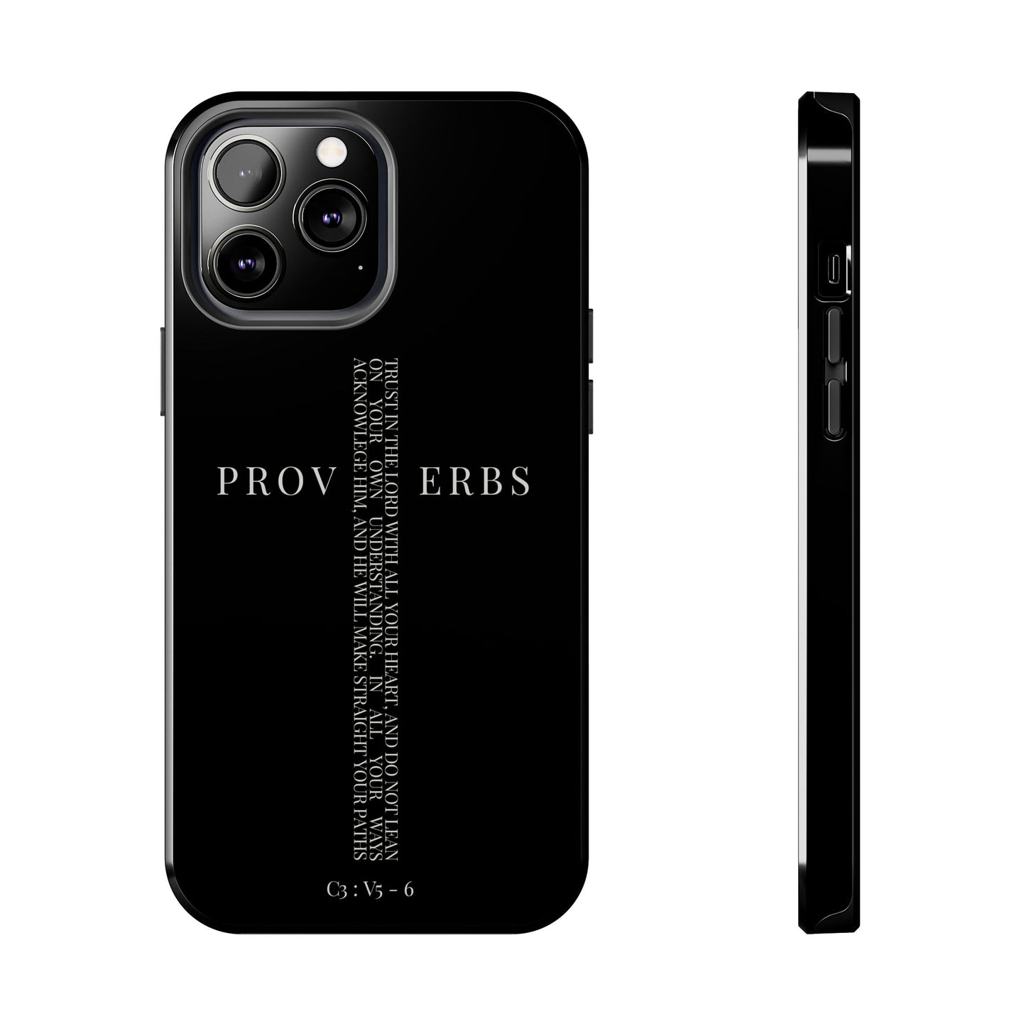 Inspirational Proverbs Tough Phone Case