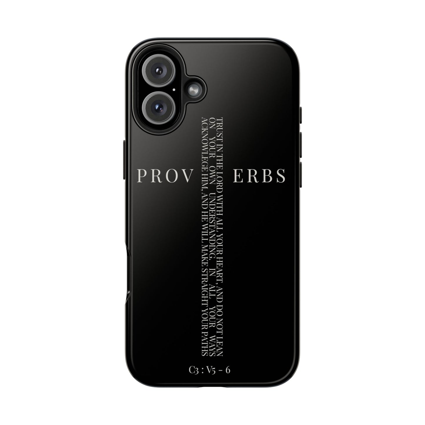 Inspirational Proverbs Tough Phone Case