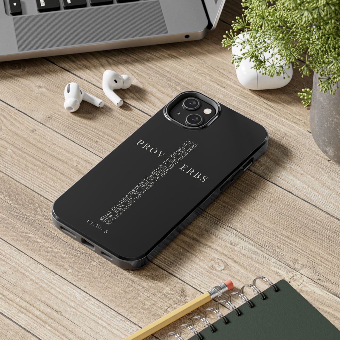 Inspirational Proverbs Tough Phone Case