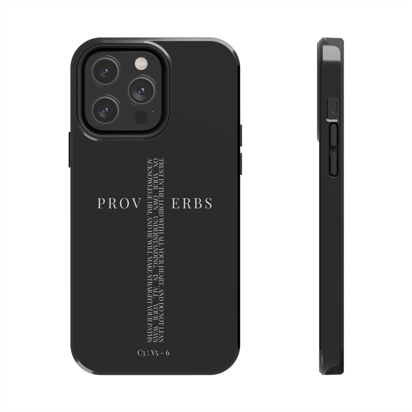 Inspirational Proverbs Tough Phone Case