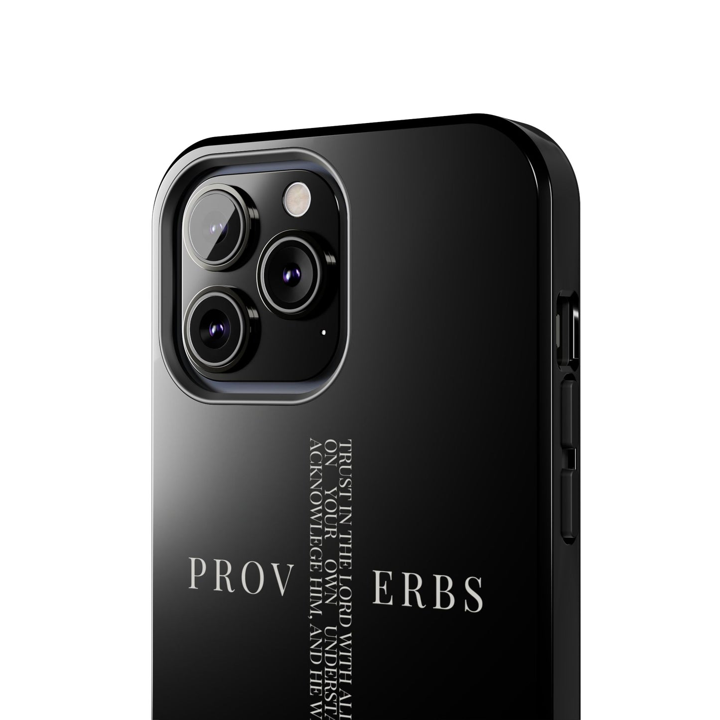 Inspirational Proverbs Tough Phone Case