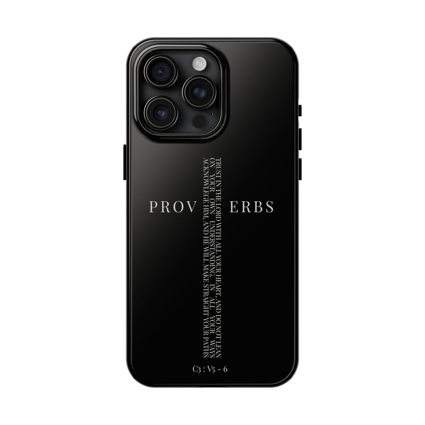 Inspirational Proverbs Tough Phone Case