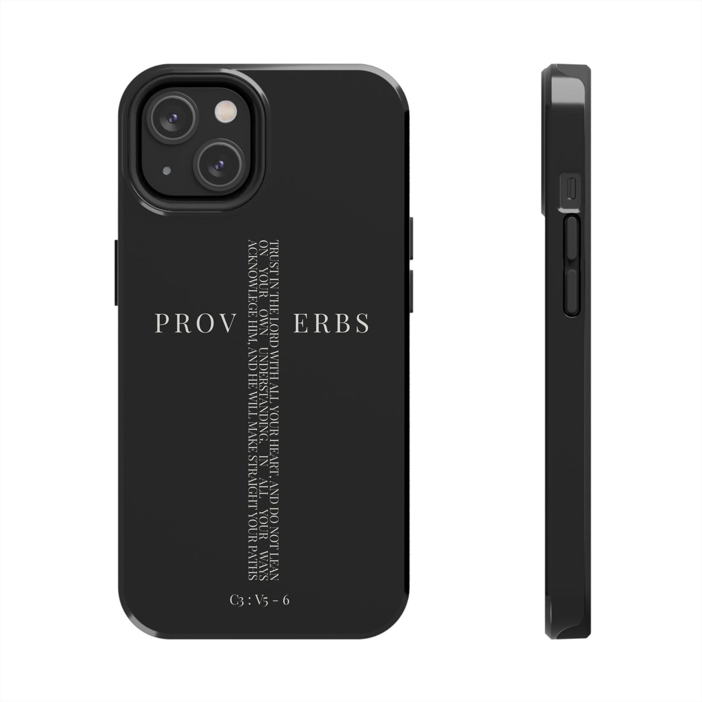 Inspirational Proverbs Tough Phone Case