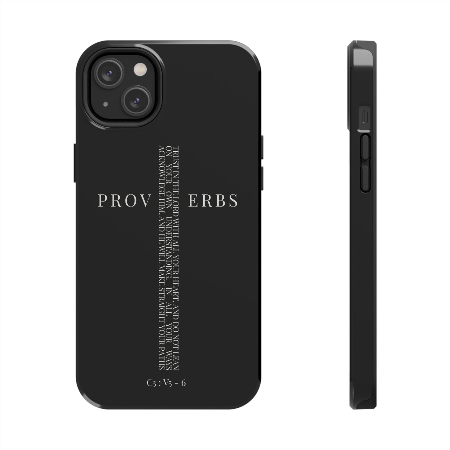 Inspirational Proverbs Tough Phone Case