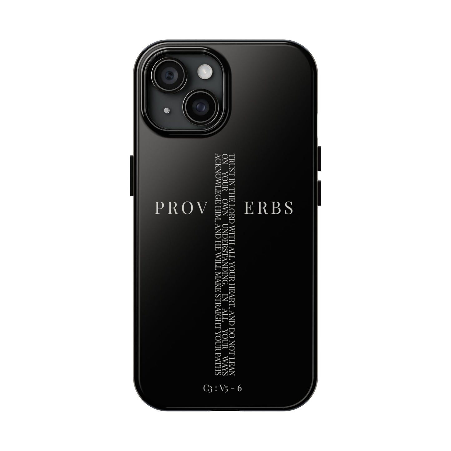 Inspirational Proverbs Tough Phone Case