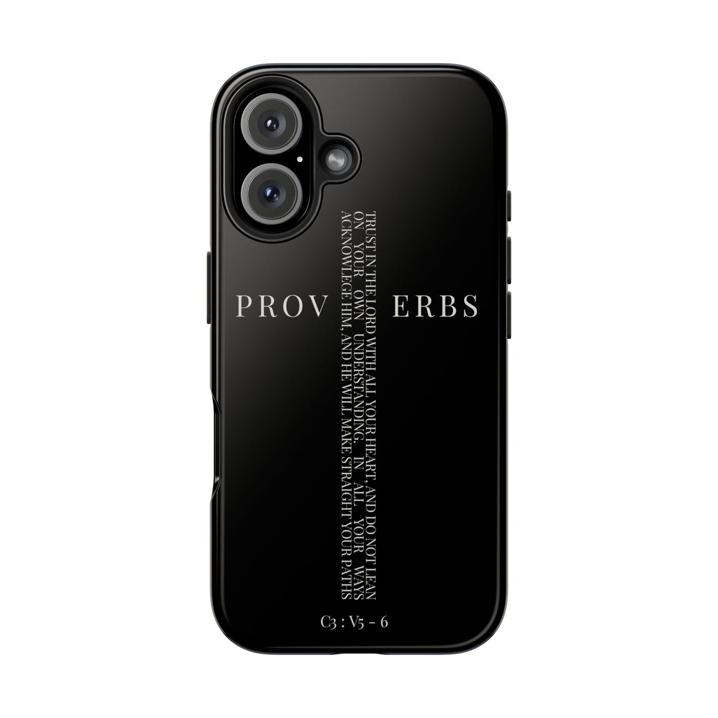 Inspirational Proverbs Tough Phone Case