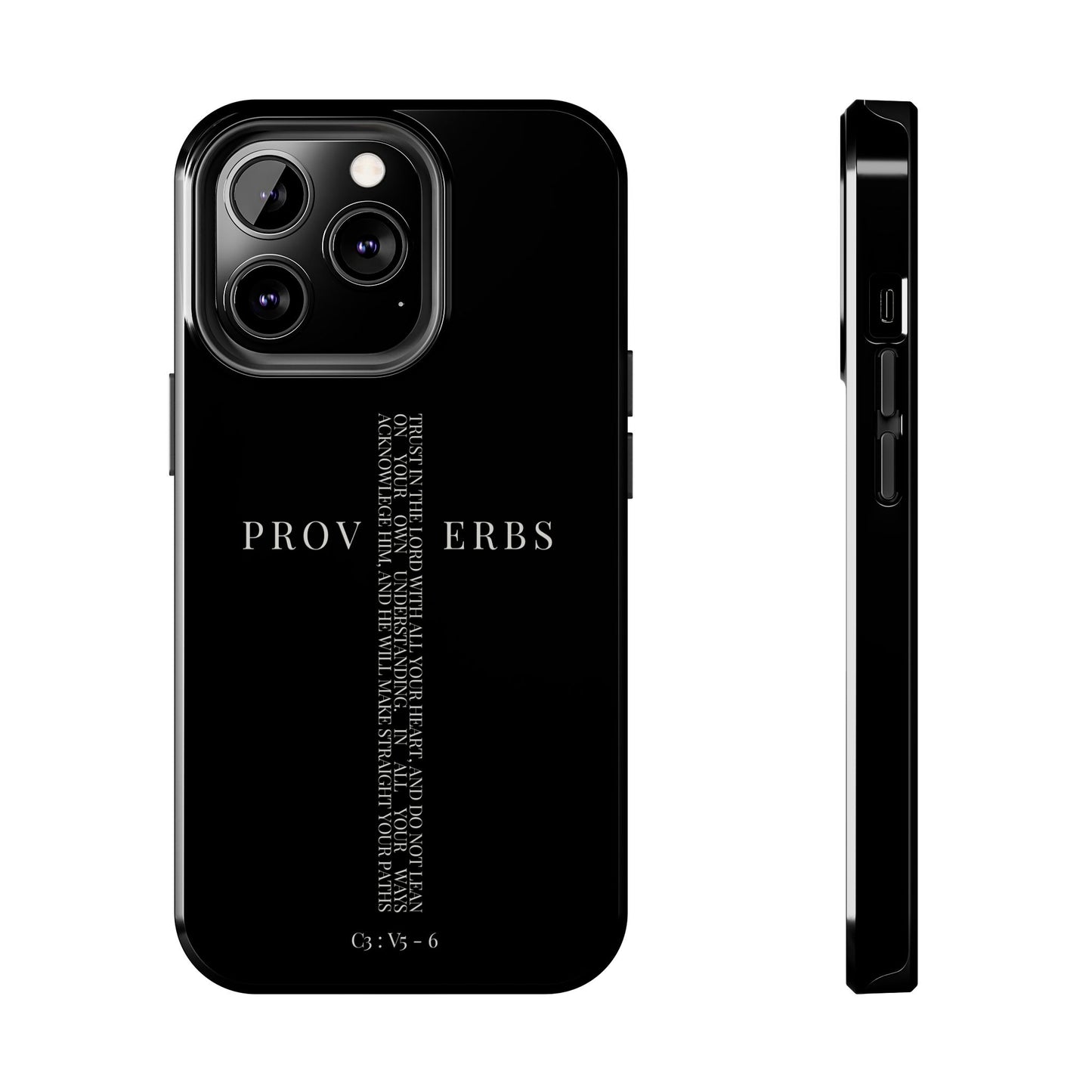 Inspirational Proverbs Tough Phone Case