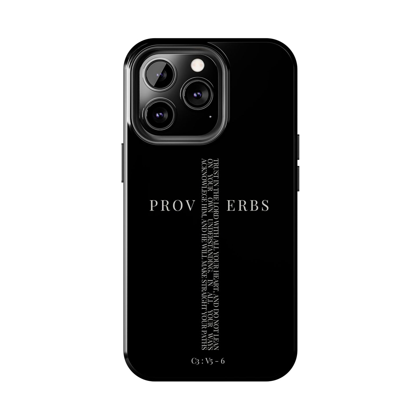 Inspirational Proverbs Tough Phone Case