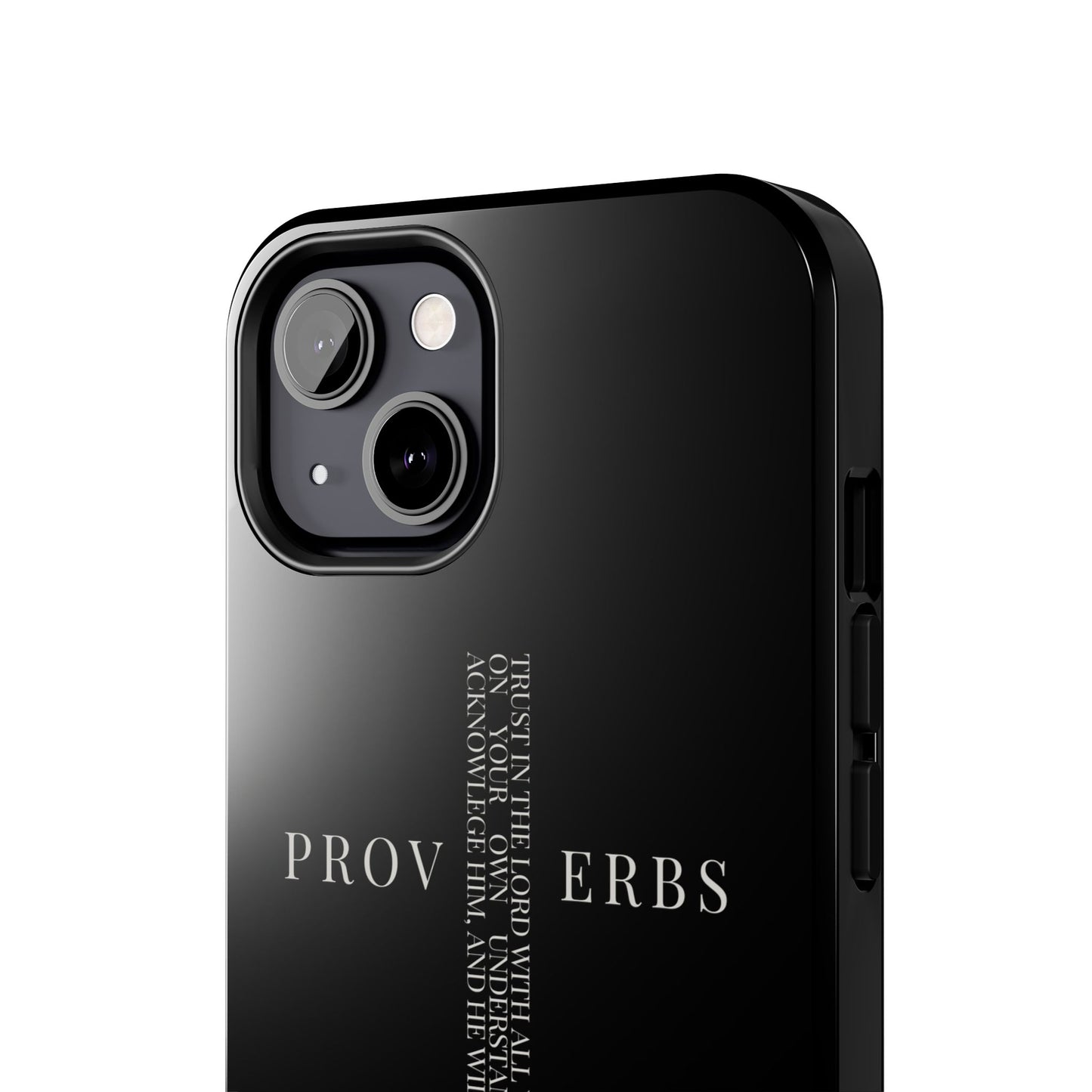 Inspirational Proverbs Tough Phone Case