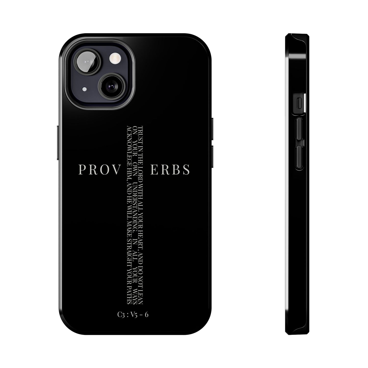 Inspirational Proverbs Tough Phone Case