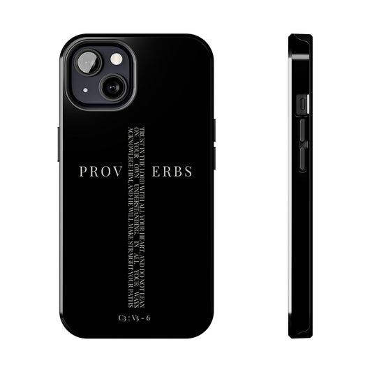 Inspirational Proverbs Tough Phone Case