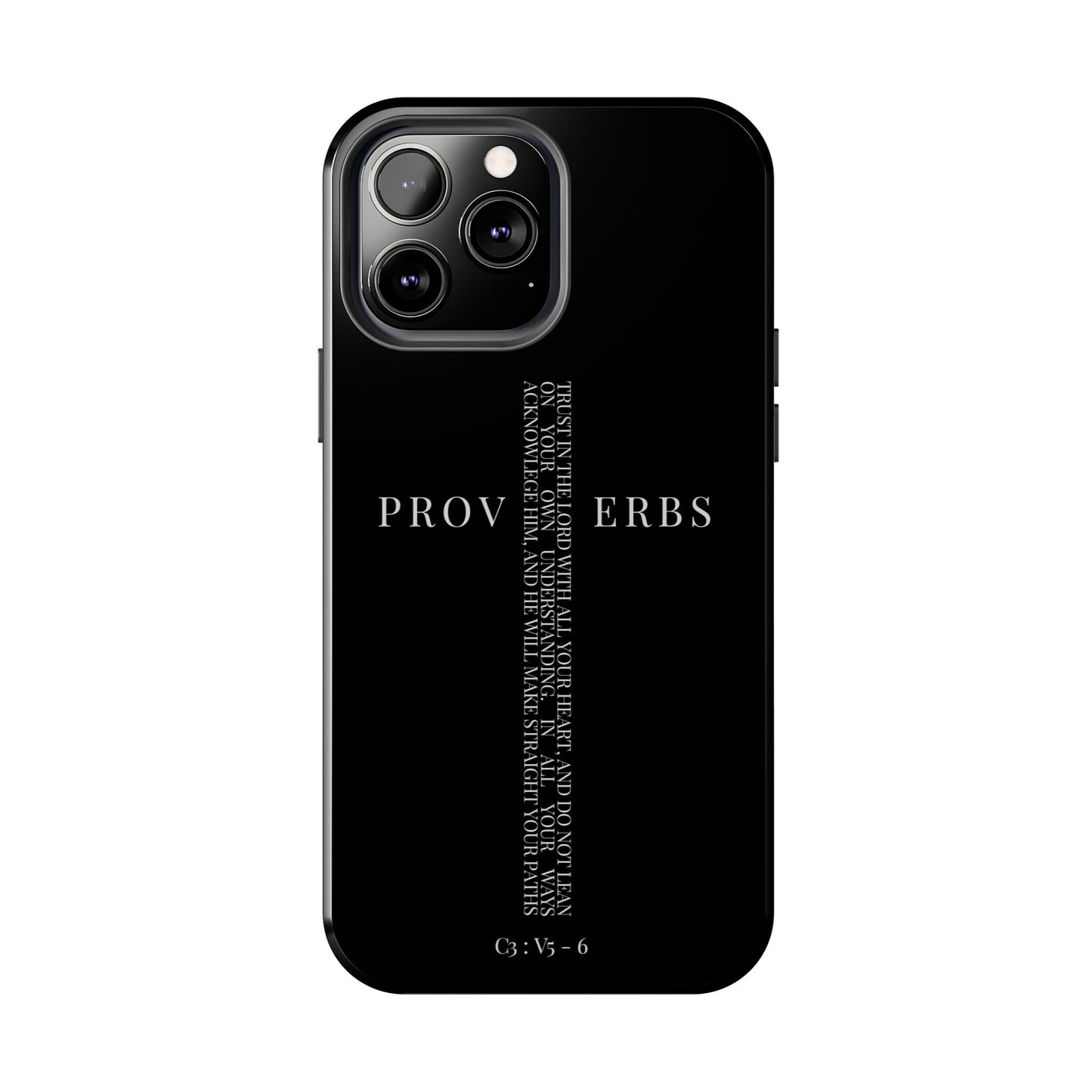 Inspirational Proverbs Tough Phone Case