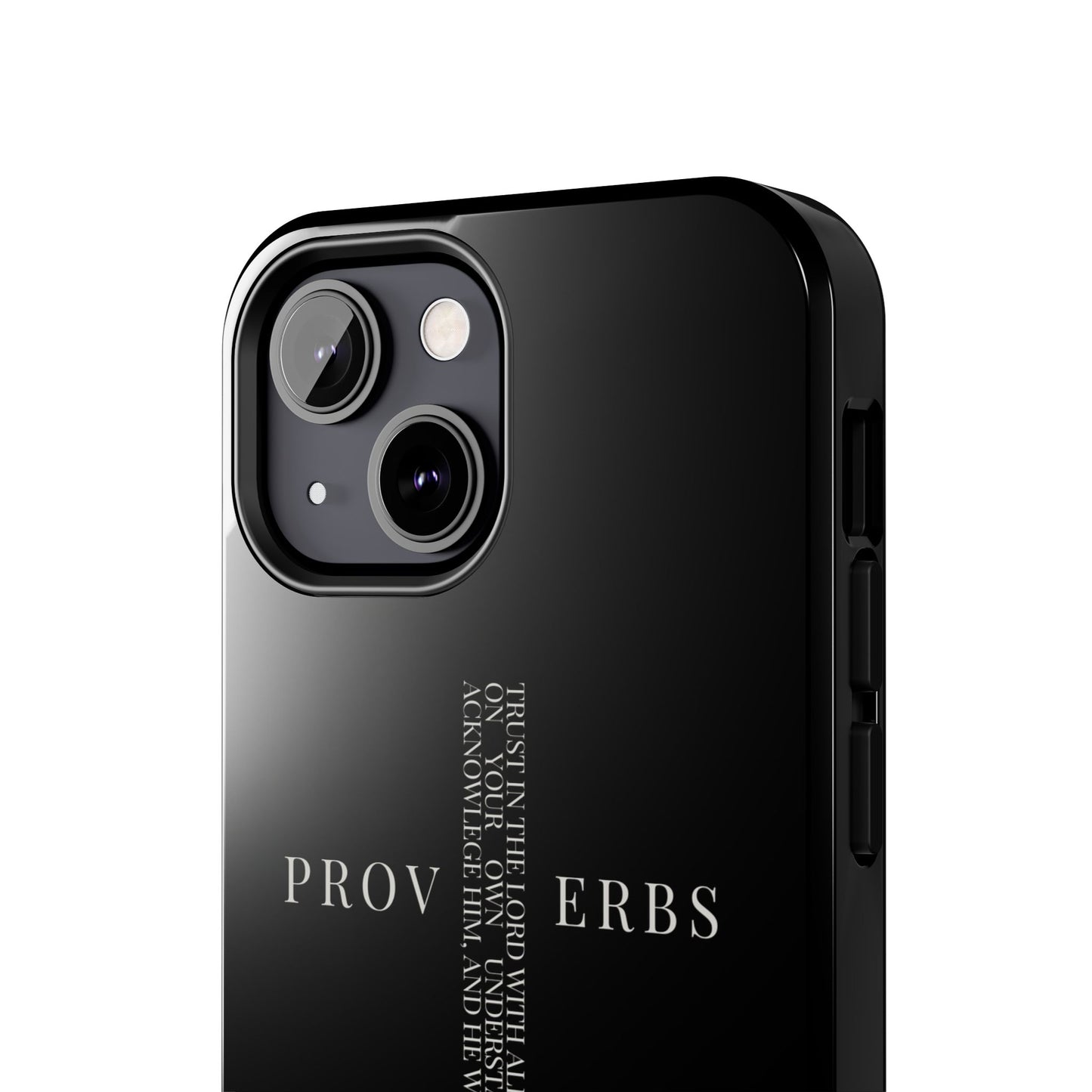 Inspirational Proverbs Tough Phone Case