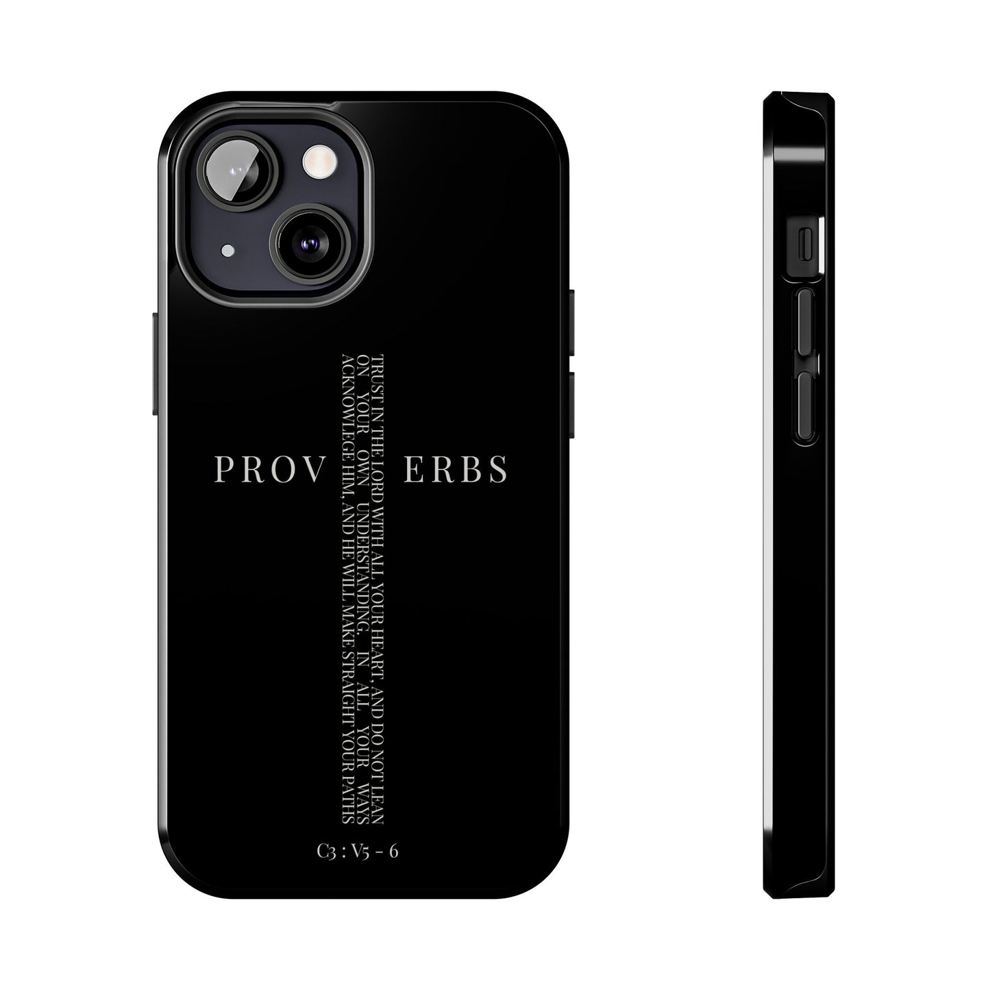 Inspirational Proverbs Tough Phone Case