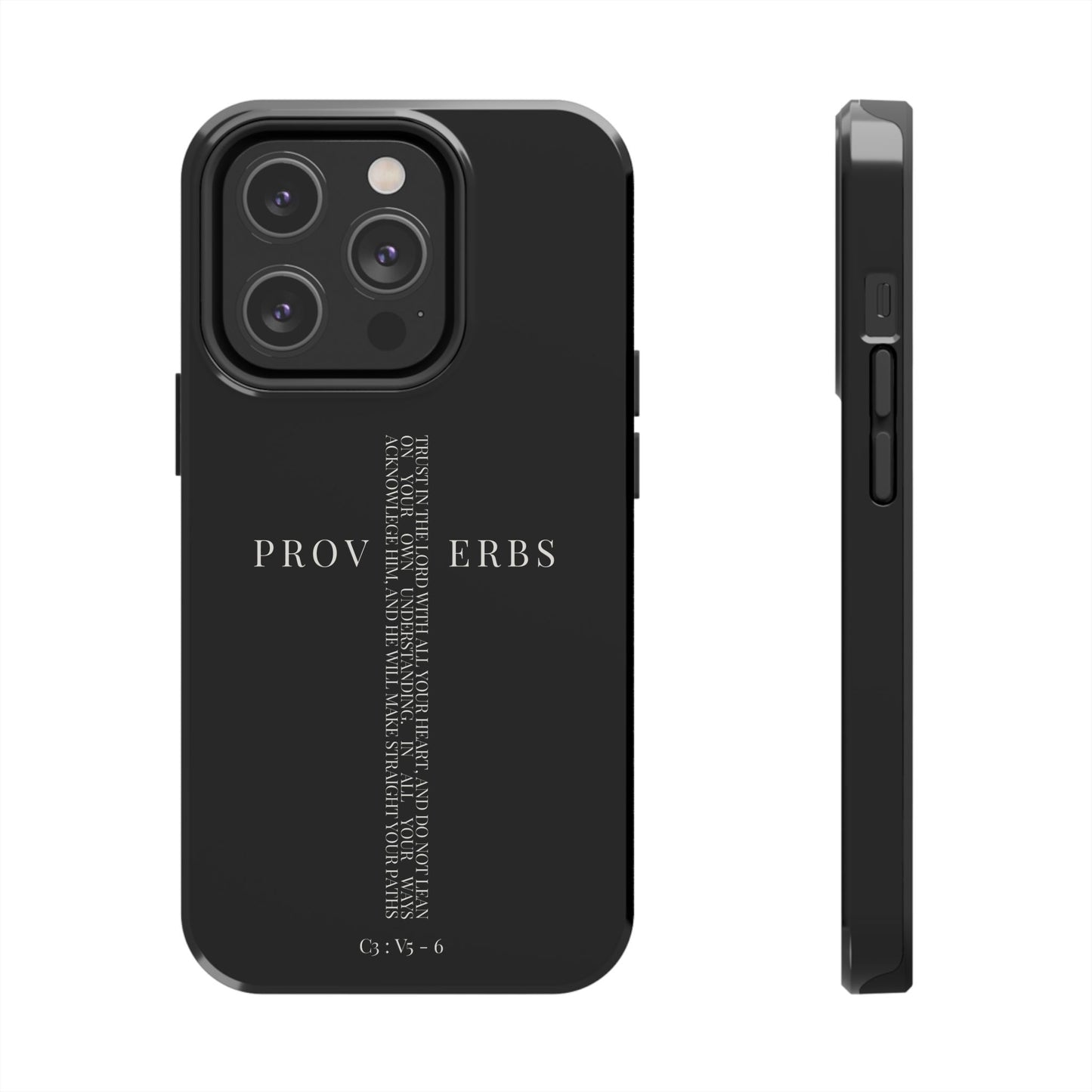 Inspirational Proverbs Tough Phone Case